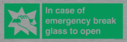 in-case-of-emergency-break-glass-to-open~